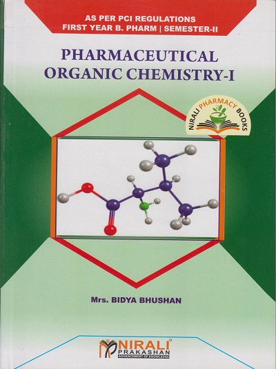 PHARMACEUTICAL ORGANIC CHEMISTRY 1 (Bhushan)