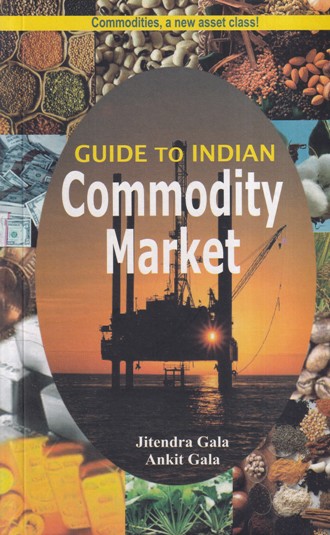 GUIDE TO INDIAN COMMODITY MARKET | BUZZINGSTOCK
