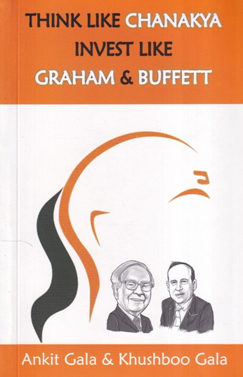 THINK LIKE CHANAKYA INVEST LIKE GRAHAM AND BUFFETT | BUZZINGSTOCK