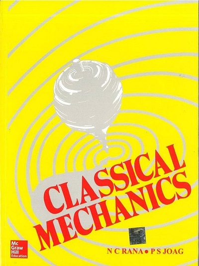 CLASSICAL MECHANICS | N.C. RANA, P.S. JOAG | McGraw Hill