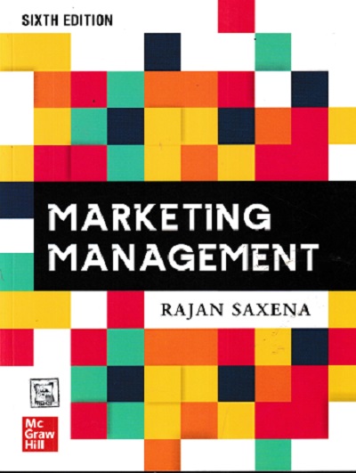MARKETING MANAGEMENT | RAJAN SAXENA | McGraw Hill