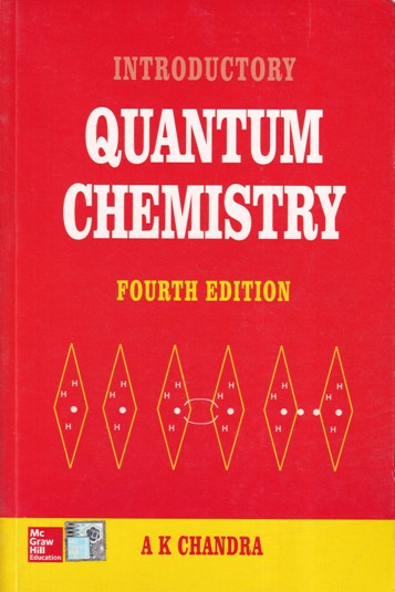 INTRODUCTORY QUANTUM CHEMISTRY | MC GRAW HILL