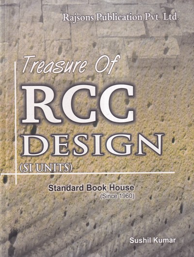 TREASURE OF RCC DESIGN SI UNITS | STANDARD BOOK HOUSE
