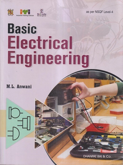 BASIC ELECTRICAL ENGINEERING | M.L. ANWANI | DHANPAT RAI