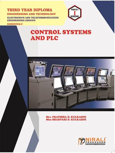 CONTROL SYSTEMS AND PLC - For Diploma in Electronics Engineering - Semester 5 | Pratibha Kulkarni | Nirali Prakashan