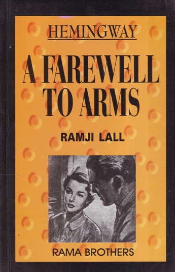 A FAREWELL TO ARMS | RAMA BROTHERS