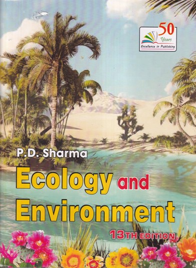 ECOLOGY AND ENVIRONMENT | P. D. SHARMA | Rastogi