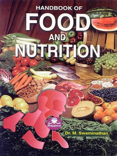 HANDBOOK OF FOOD AND NUTRITION | DR. M. SWAMINATHAN | Bappco Publication
