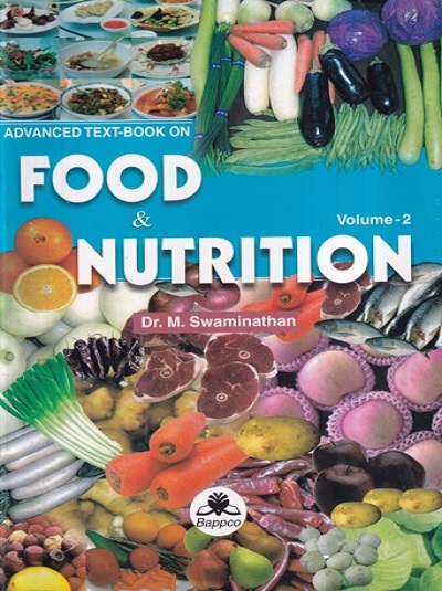ADVANCED TEXT-BOOK ON FOOD & NUTRITION Vol. 2 | DR. M. SWAMINATHAN | Bappco Publication