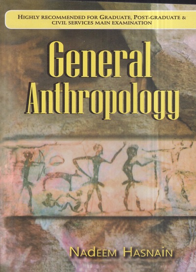 GENERAL ANTHROPOLOGY | NADEEM HASNAIN | Jawahar