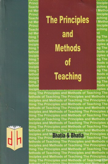 THE PRINCIPLES AND METHODS OF TEACHING | DOABA HOUSE