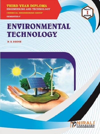 ENVIRONMENTAL TECHNOLOGY (Dhone) - For Third Year Diploma in Chemical Engineering - Semester 5 - MSBTE I Scheme