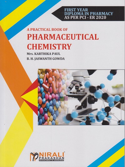 A PRACTICAL BOOK OF PHARMACEUTICAL CHEMISTRY (First Year FY Diploma Pharmacy PCI - ER 2020)