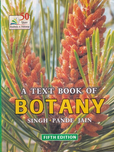 A TEXTBOOK OF BOTANY | SINGH, PANDE, JAIN | RASTOGI