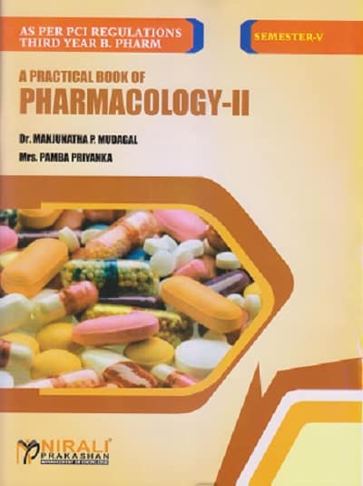 A PRACTICAL BOOK OF PHARMACOLOGY - 2 (Third Year BPharm - Semester 5)