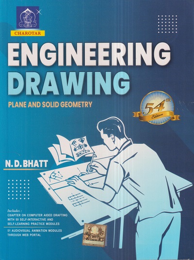 ENGINEERING DRAWING (Plane And Solid Geometry) | N.D. BHATT | Charotar