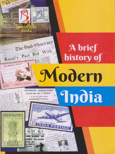 A BRIEF HISTORY OF MODERN INDIA | RAJIV AHIR | SPECTRUM