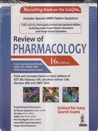 REVIEW OF PHARMACOLOGY | GOBIND RAI GARG, SPARSH GUPTA | Jaypee