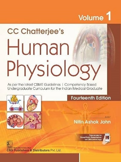 CC CHATTERJEEs HUMAN PHYSIOLOGY (Vol. 1) | NITIN ASHOK JOHN | CBS