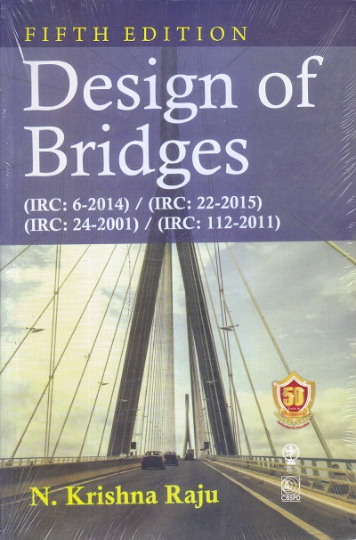 DESIGN OF BRIDGES | N. KRISHNA RAJU | CBS
