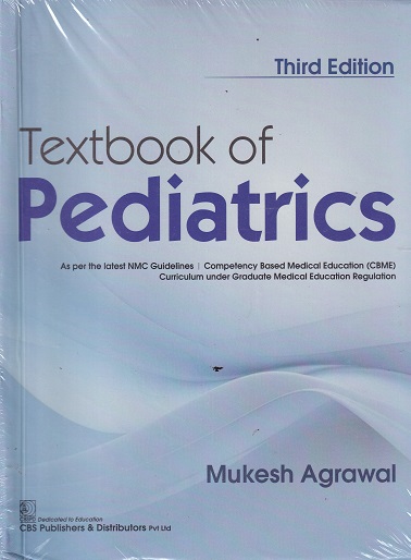 TEXTBOOK OF PEDIATRICS | MUKESH AGRAWAL | CBS