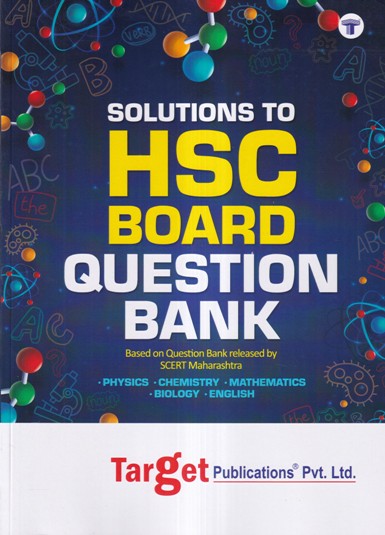 SOLUTIONS TO HSC BOARD QUESTION BANK | Target Publications