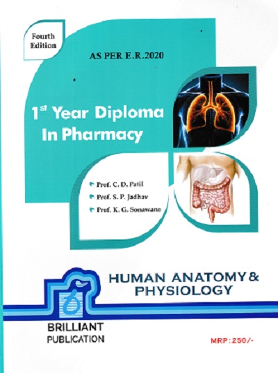 HUMAN ANATOMY AND PHYSIOLOGY | PROF. C. D. PATIL, PROF. S. P. JADHAV, PROF. K. G. SONAWANE | BRILLIANT PUBLICATIONS