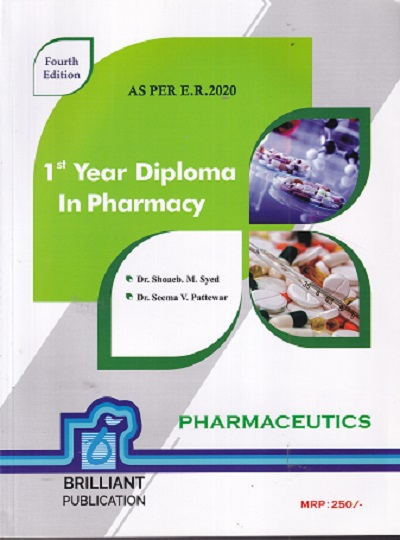 PHARMACEUTICS | DR. SHOAEB M. SYED, DR. SEEMA V. PETTEWAR | BRILLIANT PUBLICATIONS