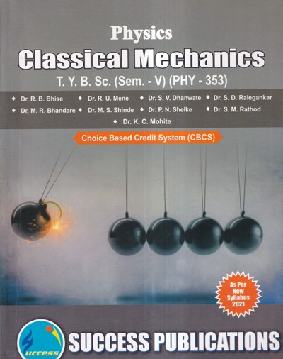 PHYSICS CLASSICAL MECHANICS | SUCCESS PUBLICATION