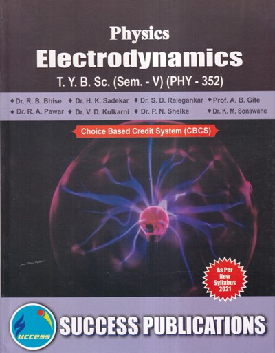 PHYSICS ELECTRODYNAMICS | SUCCESS PUBLICATION