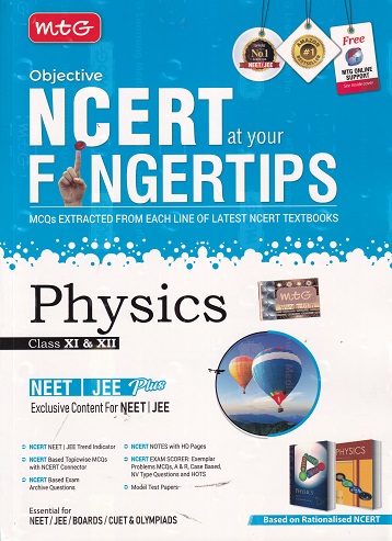 OBJECTIVE NCERT AT YOUR FINGERTIPS PHYSICS CLASS XI-XII | MTG