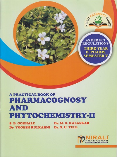 A PRACTICAL BOOK OF PHARMACOGNOSY AND PHYTOCHEMISTRY - 2