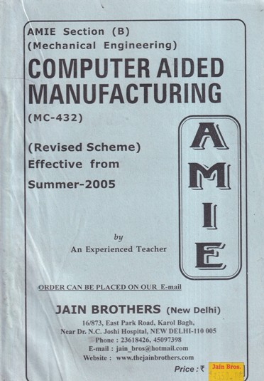 COMPUTER AIDED MANUFACTURING | JAIN BROTHERS