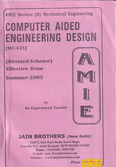 COMPUTER AIDED ENGINEERING DESIGN | JAIN BROTHERS