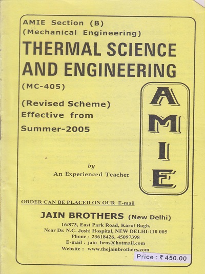 THERMAL SCIENCE AND ENGINEERING (Summer 2022) AMIE | Jain Brothers