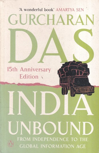 INDIA UNBOUND FROM INDEPENDENCE TO THE GLOBAL INFORMATION AGE | PENGUIN
