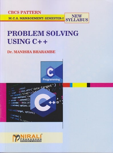 PROBLEM SOLVING USING C++