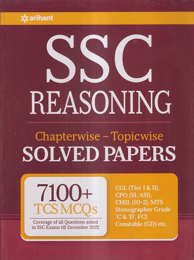 SSC REASONING CHAPTERWISE-TOPICWISE SOLVED PAPERS | Arihant Publications