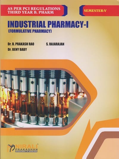 INDUSTRIAL PHARMACY-I (FORMULATIVE PHARMACY)