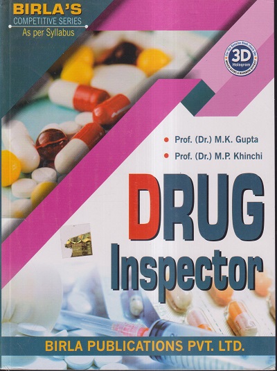 DRUG INSPECTOR | DR. M. K. GUPTA, DR. M. P. KHINCHI | Birla
