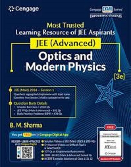 JEE (ADVANCED) (WITH FREE DAILY PRACTICE PROBLEMS) OPTICS AND MODERN PHYSICS | B.M. SHARMA | Cengage