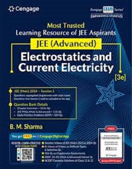 JEE (ADVANCED) (WITH FREE DAILY PRACTICE PROBLEMS) ELECTROSTATICS AND CURRENT ELECTRICITY | B.M. SHARMA | Cengage