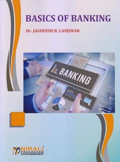 BASICS OF BANKING