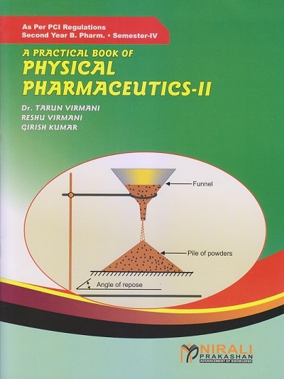 A PRACTICAL BOOK OF PHYSICAL PHARMACEUTICS 2 - For SY BPharm - Semester 4 | Dr. Tarun Virmani | Nirali Prakashan