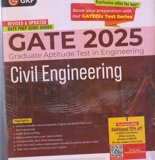 GATE 2025 PREP GUIDE SERIES (Graduate Aptitude Test In Engineering) CIVIL ENGINEERING | G. K. Publications