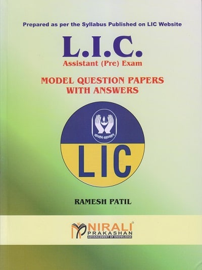 L.I.C ASSISTANT (PRE) EXAM MODEL QUESTION PAPERS WITH ANSWERS