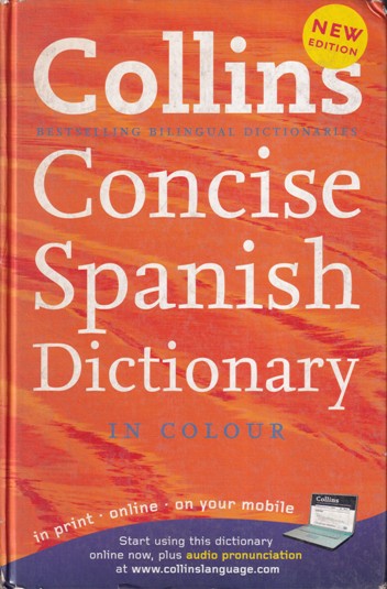 COLLINS CONCISE SPANISH DICTIONARY IN COLOUR | GOYAL