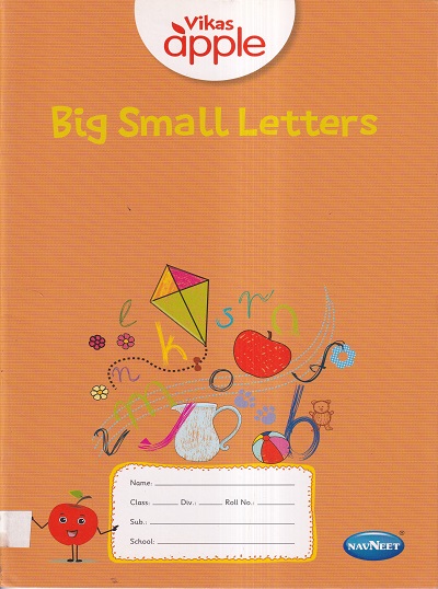 VIKAS APPLE BIG SMALL LETTERS | Navneet Education Ltd