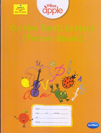 VIKAS APPLE CURSIVE SMALL LETTERS (PATTERN BASED) | Navneet Education Ltd