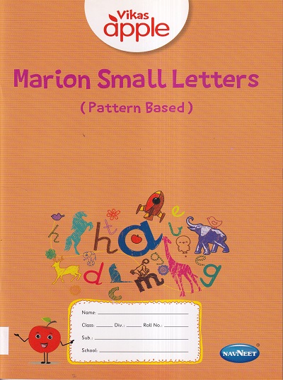 VIKAS APPLE MARION SMALL LETTERS (PATTERN BASED) | Navneet Education Ltd